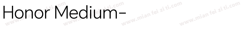 Honor Medium字体转换